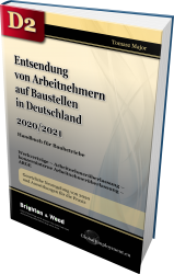 Entsendung von Arbeitnehmern auf Baustellen in Deutschland